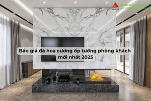 Báo giá đá hoa cương ốp tường phòng khách