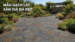 Gạch lát sân giả đá đẹp